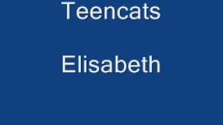 Video voorbeeld van "Teencats - Elisabeth"