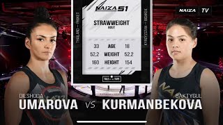 NAIZA 51: (RUS) DILSHODA UMAROVA vs. BAKTYGUL KURMANBEKOVA (KG)