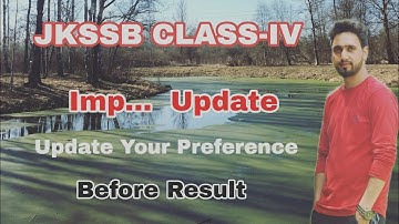 JKSSB CLASS-IV !! For which post and how to apply...Update Preference /UT/District /Division