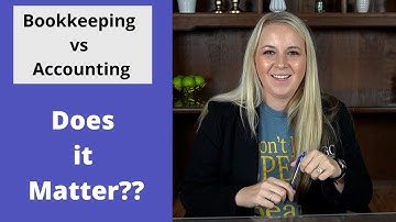 Understanding the Difference Between Bookkeeping vs Accounting | Why it Matters