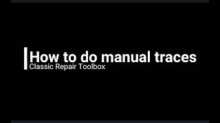 How to do manual traces in CRT