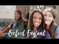 📍Oxford, England Travel Diary | Study Abroad 2019