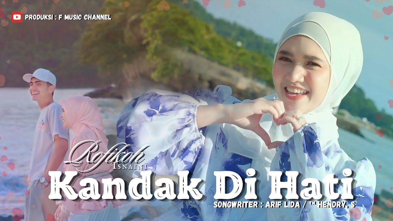 ROFIKOH ISNAINI - 'KANDAK DIHATI' ( OFFICIAL MUSIC VIDEO ) 