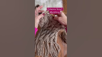 Orleans Scarf Knitting Pattern #knitting #knittingtutorial #knittingtutorial
