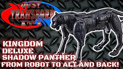 JUST TRANSFORM IT!: Kingdom Deluxe Shadow Panther