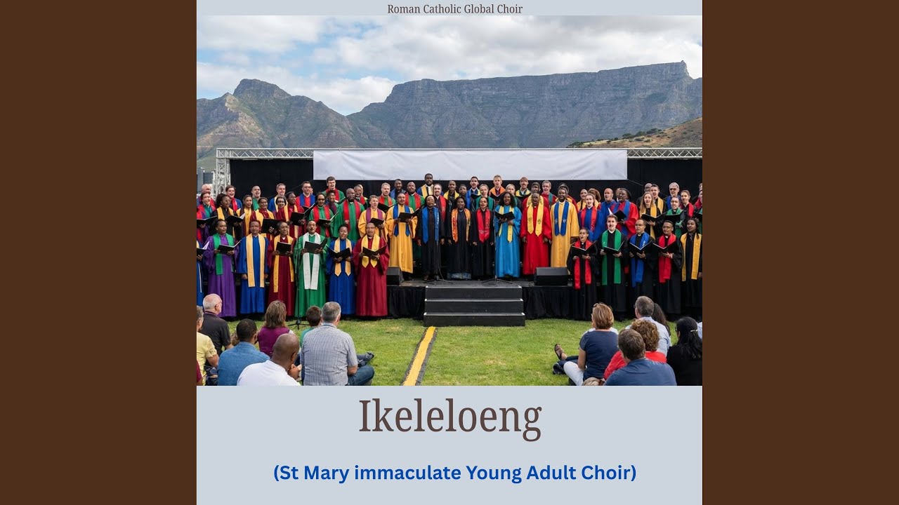 Ikeleloeng (St Mary immaculate Young Adult Choir)