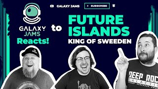 Future Islands - King Of Sweden | Galaxy Jams Reacts