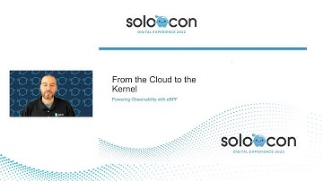 SoloCon 2022 - Powering Observability with eBPF | Solo.io