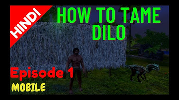 How to tame a Dilo Easily(ARK MOBILE)