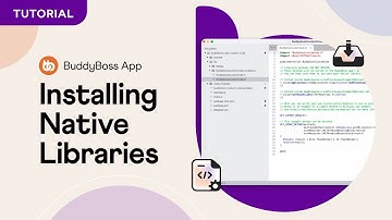 Developer Toolkit: Using Native Libraries in BuddyBoss App