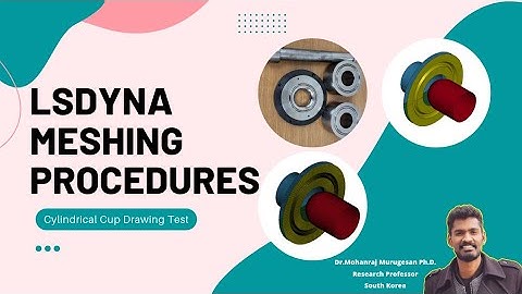 LSDYNA Tutorial 12: Cylindrical Cup Drawing Test | Meshing Procedures | PART 2 #LSDYNA#ANSYS#drawing