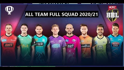 Big Bash League 2020/21 - All Team Final Squad | BBL 2020/21 All team Player List