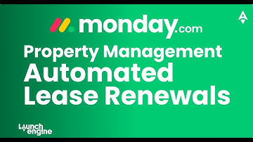 Automating Lease Renewals | Monday.com for Property Management