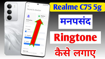Realme c75 5g me ringtone kaise set kare / Realme c75 5g me ringtone kaise lagaye / ringtone setting