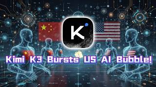 China's Kimi K3 Goes Viral, Sparking Doubts About US AI Bubble!