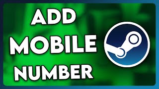 How to Add Mobile Number to Steam Account (2025)