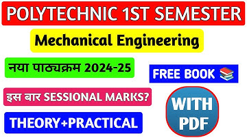 U.P. Polytechnic 1st Semester Mechanical Engineering Syllabus 2024-25 || Bteup 1st Sem Syllabus ||