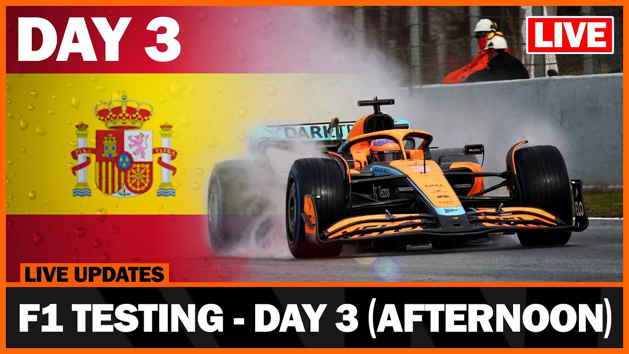 LIVE 2022 F1 Testing Updates (Day 3 Afternoon)