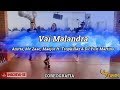 Vai Malandra - Anitta ft. Mc Zaac, Maejor, Tropkillaz & DJ Yuri Martins| Coreografia | TroupeFit