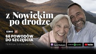 "Z Nowickim Po Drodze"- spotkanie 28 - "66 powodów do szczęścia" - Teresa Godlewska