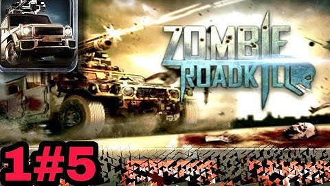 Zombie Roadkill 3D  Android gameplay level 1 AND 5