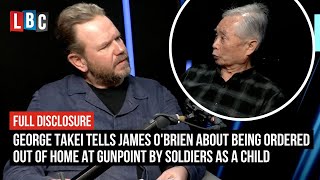 Celebrity George Takei tells James O'Brien about being ordered out of home at gunpoint by soldiers as a child Wealth