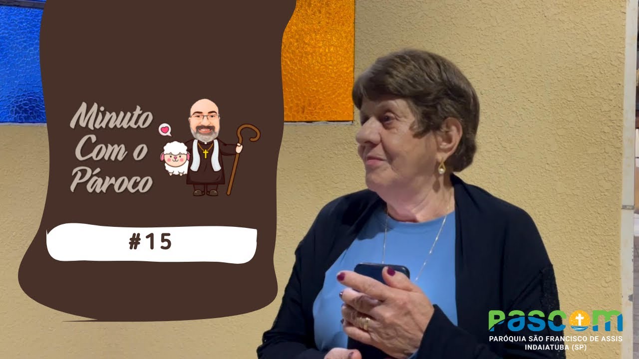 Minuto com o Pároco #15