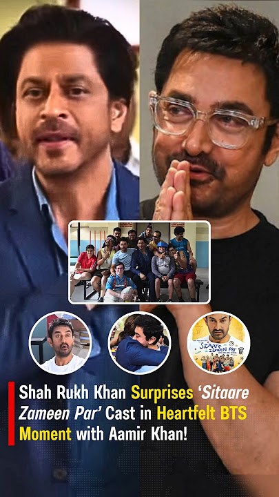 Shah Rukh Khan Surprises Sitaare Zameen Par Cast in Heartfelt BTS Moment with Aamir Khan!