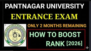 How To Score Under 400  Rank In Pantnagar Exam  Pantnagar University  gbpuat 