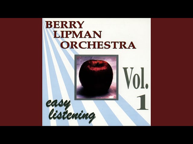 Berry Lipman E Sua Orquestra - Music For Lovers