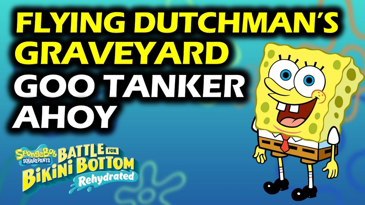 Goo Tanker Ahoy Golden Spatula Flying Dutchman's Graveyard