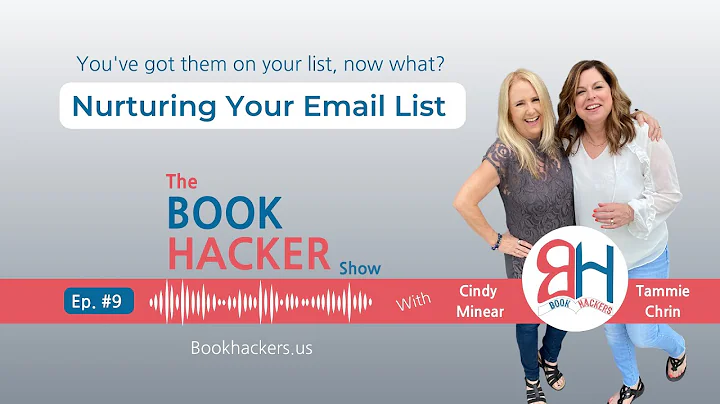 Nurturing Your Email List