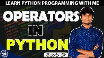 Operators in Python in Telugu || Python Programming Tutorials in Telugu || SA Freshers Adda