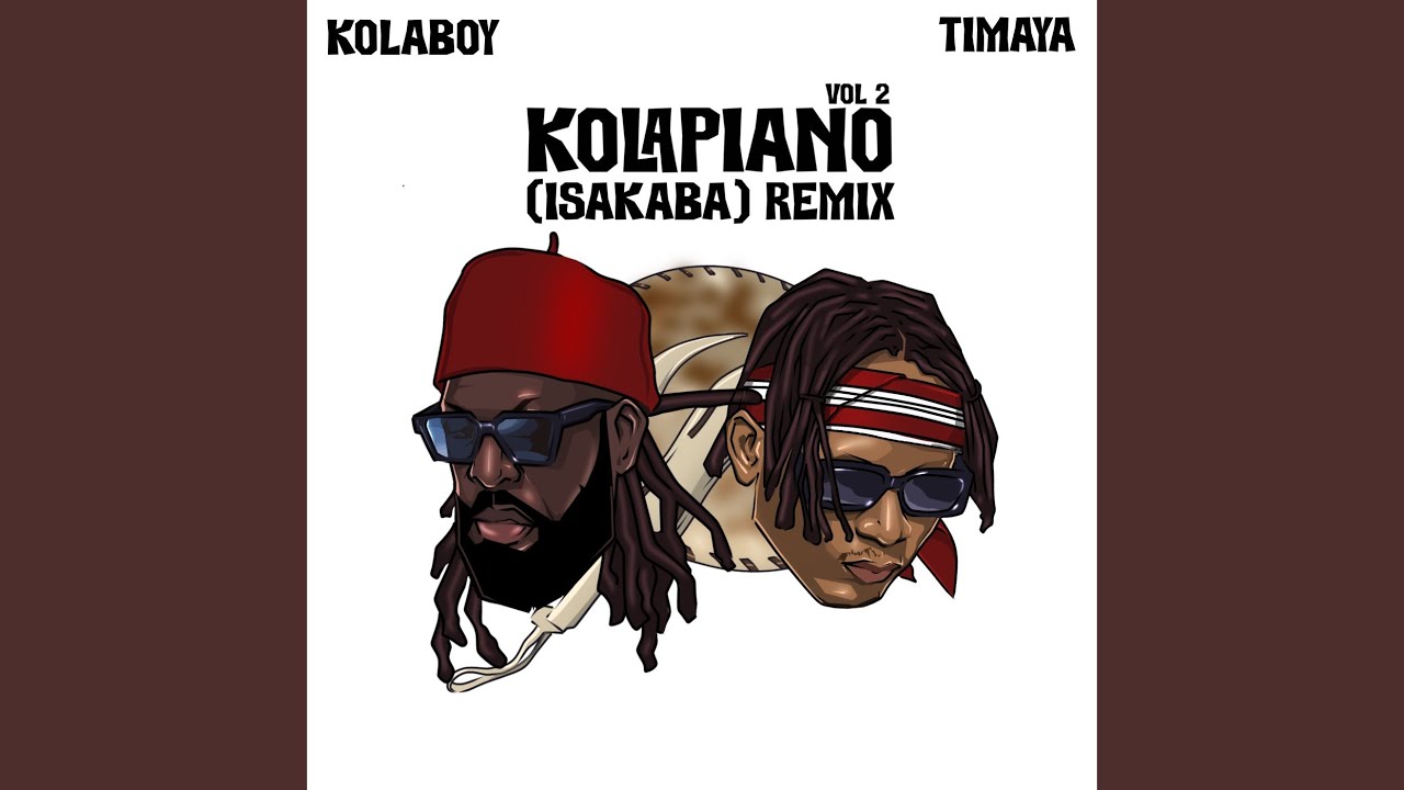 Kolapiano Vol. 2 (Isakaba) (Remix)