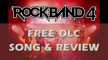 Rock Band 4 Free DLC Song   Bad Catholics Barbazons & Track Review