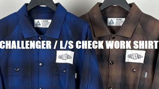 CHALLENGER/L/S CHECK WORK SHIRT/ネイビー