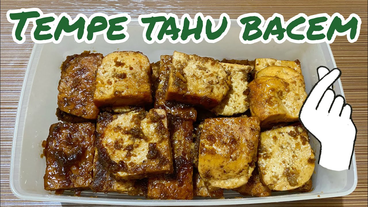 RESEP TEMPE TAHU BACEM YouTube