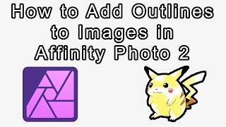 How to Add Outlines to Images in Affinity Photo 2