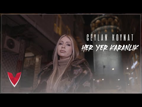 Ceylan Koynat - Her Yer Karanlık (Official Video)