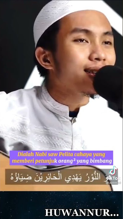 Qasidah Huwannur 😇