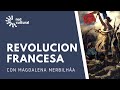 13 Curso historia Occidente Revolucion Francesa -Red Cultural -Magdalena Merbilhaa