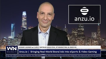 Anzu.io - Bringing Real-World Brand Advertising Into Video Games
