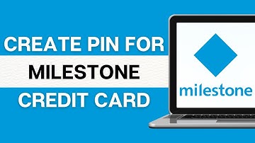 How to Create a Pin For Milestone Credit Card 2024 (FULL GUIDE)