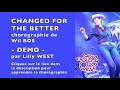 Demo changed for the better de wil bos enseigne par lilly west