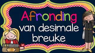 Desimale breuke_Afronding