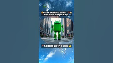 🤯 I found Giant ANDROID📍Coords at the END⚠️ #googleearth #googlemaps #googlestreetview #streetview
