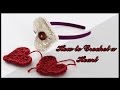 Easy DIY Crochet Heart Easy DIY Crochet Heart