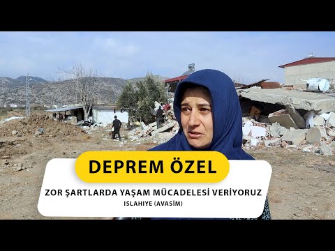 ZOR ŞARTLARDA YAŞAM MÜCADELESİ VERİYORUZ - ISLAHIYE (AVASÎM)