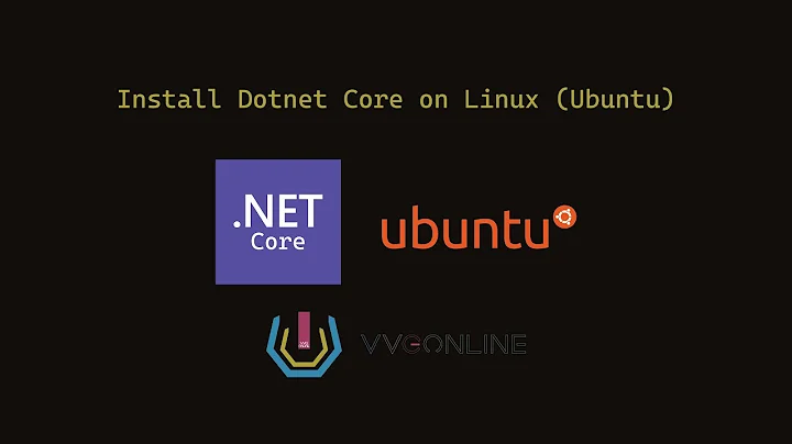 Install Dotnet Core on Linux (Ubuntu 20.4 LTS) | VVGonline