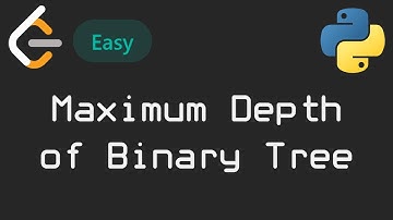 🌴 Поиск в глубину ИТЕРАТИВНО и РЕКУРСИВНО | LeetCode №011 - Maximum Depth of Binary Tree